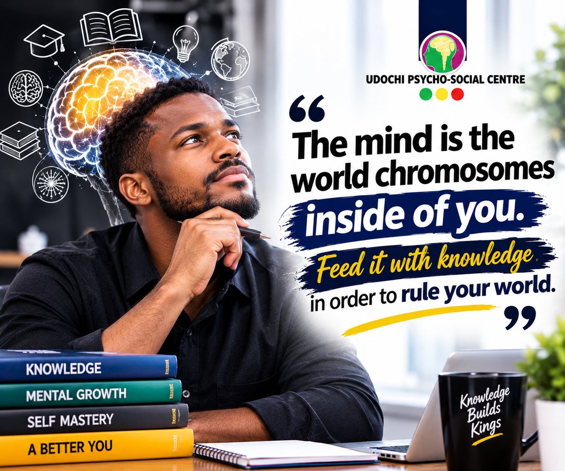 Udochi Psychosocial Centre: To be happy in life, build your mind with positives.
